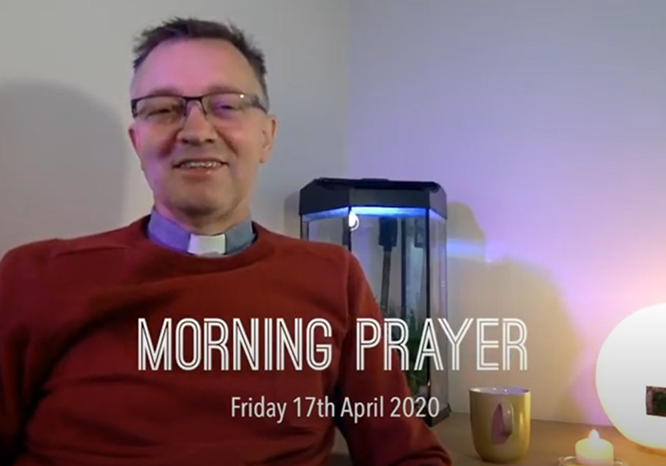 Morning Worship - 17 April 2020